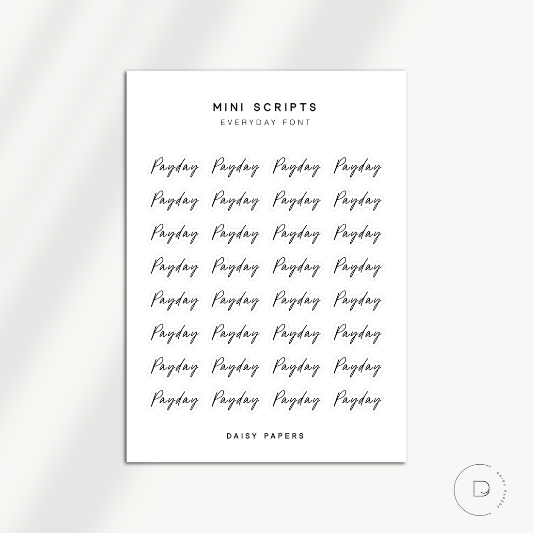 MINI SCRIPTS | EVERYDAY FONT - PAYDAY