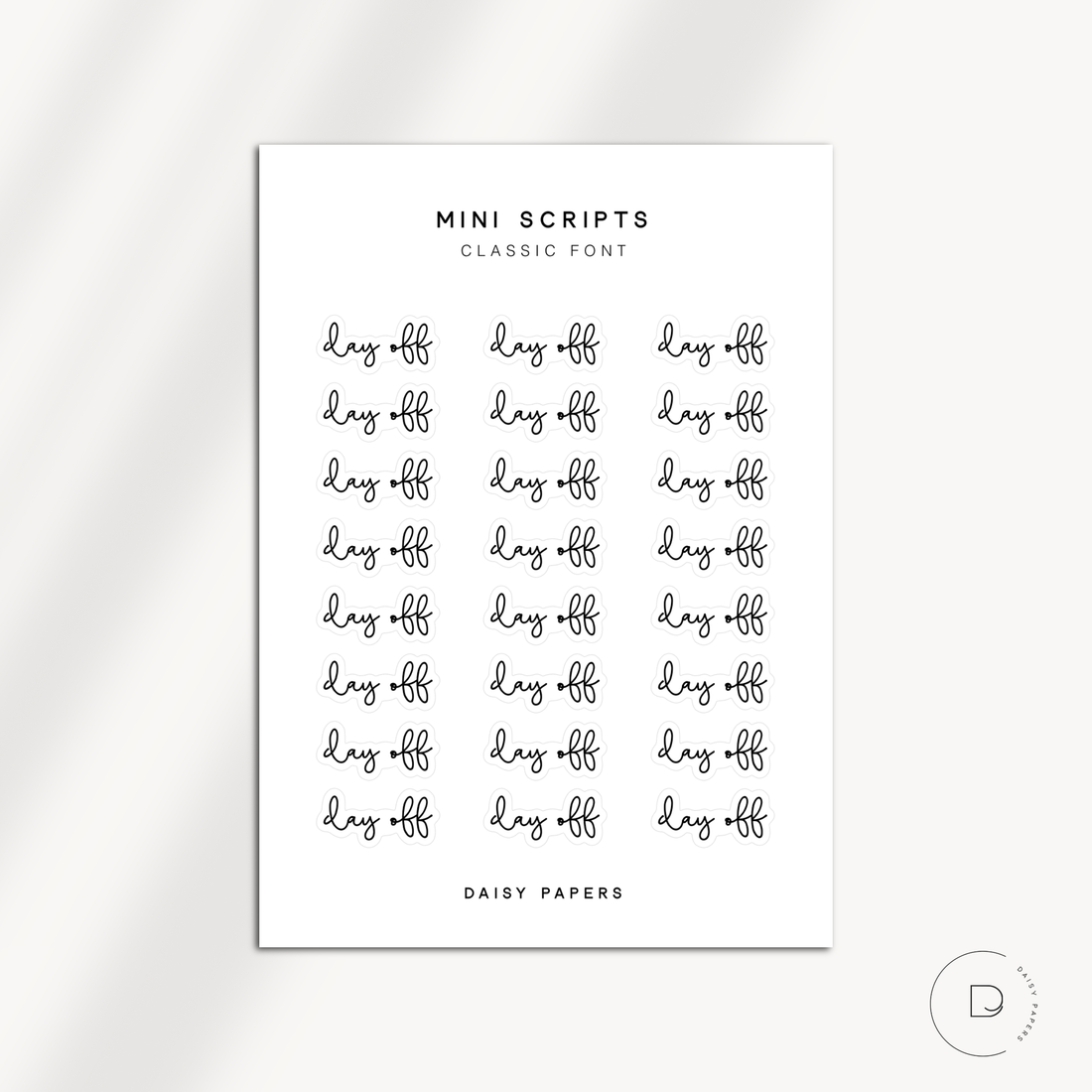 MINI SCRIPTS | CLASSIC FONT - DAY OFF