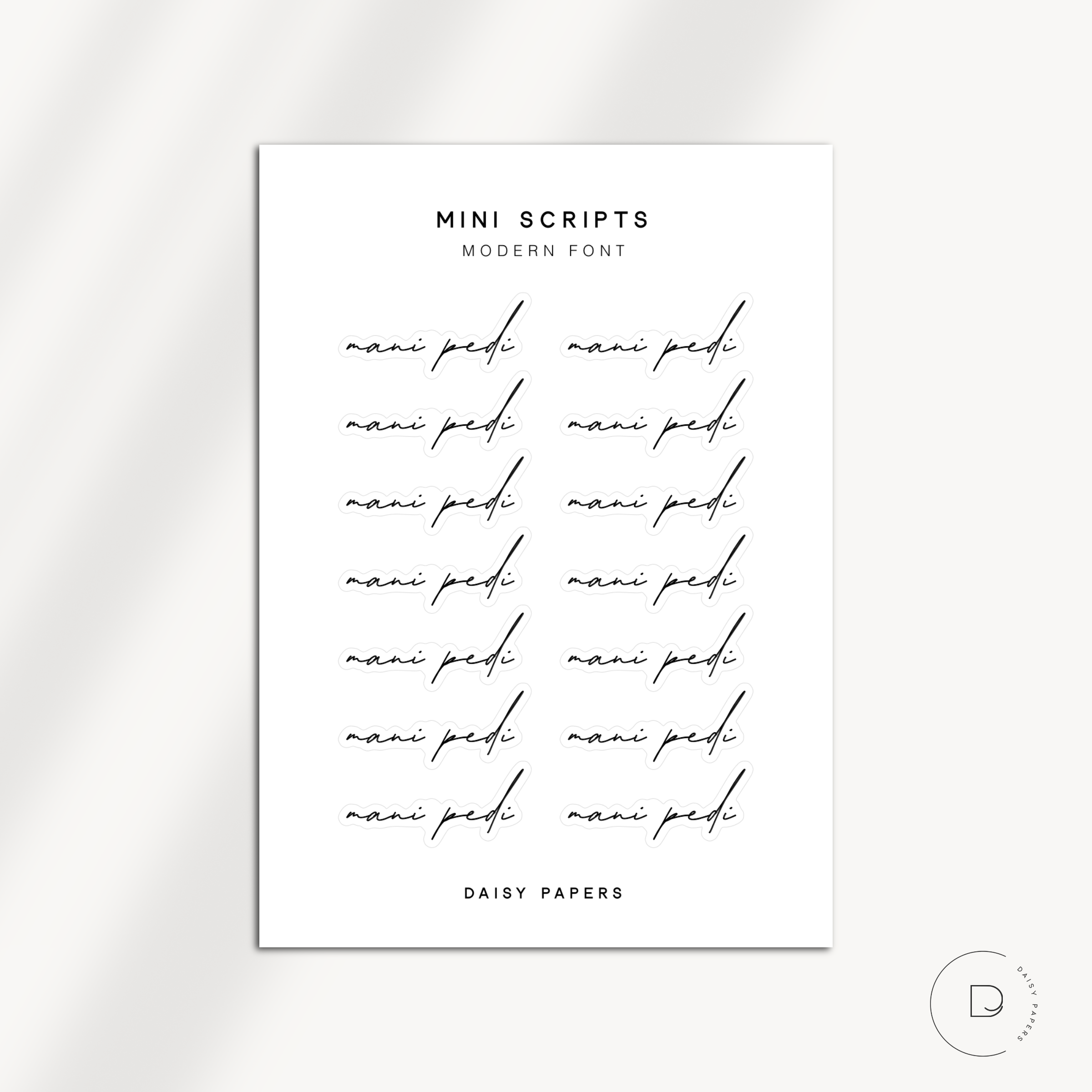 MINI SCRIPTS | MODERN FONT - MANI PEDI